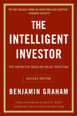 The Intelligent Investor by Benjamin Graham