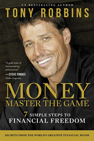 Money: Master the Game by Tony Robbins