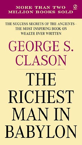 The Richest Man in Babylon by George S. Clason